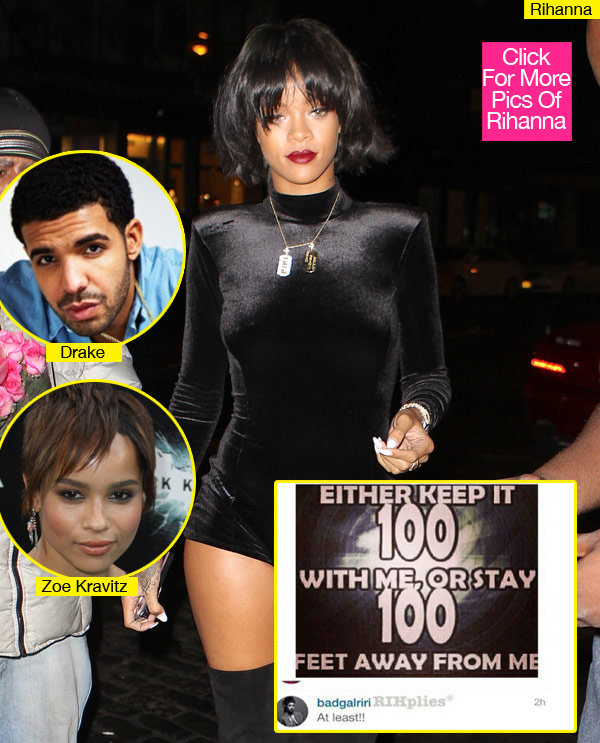 Rihanna Drake Zoe Kravitz