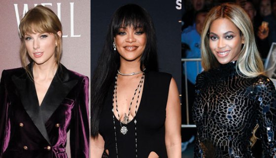 Rihanna, Taylor Swift, Beyonce
